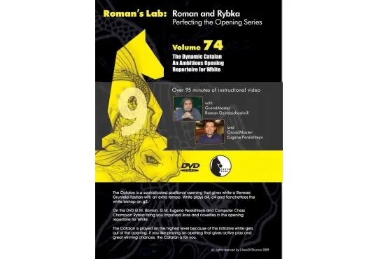 E-DVD ROMAN'S LAB - VOLUME 74 - The Dynamic Catalan An Ambitious Opening Repertoire for White