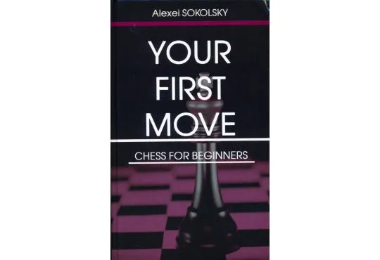 Your First Move