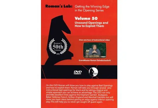 ROMAN'S LAB - VOLUME 50 - Unsound Openings and How to Exploit Them