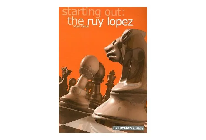 Starting Out: Ruy Lopez