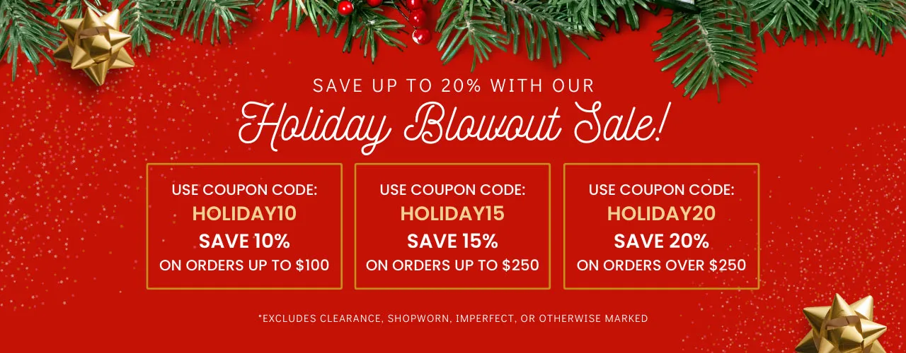 Holiday Blowout Sale!