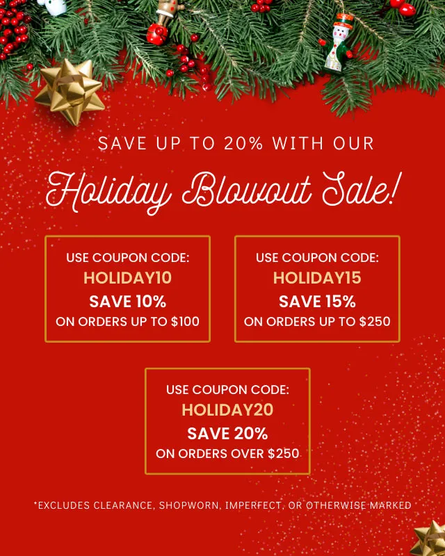 Holiday Blowout Sale!